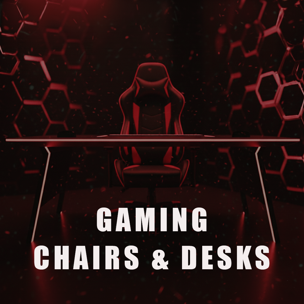 Gaming Chairs & Desks